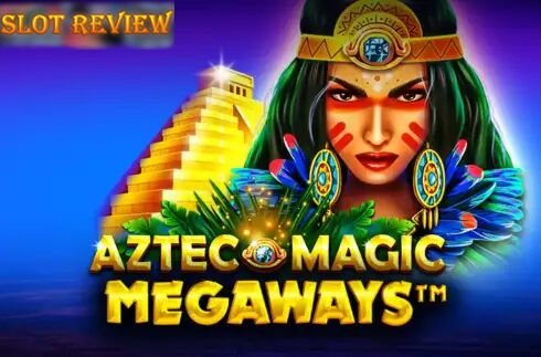 Aztec Magic Megaways Slot Review